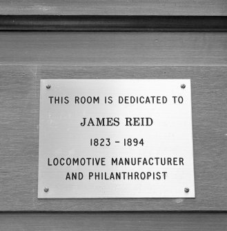 Interior. Detail of plaque with "THIS ROOM IS DEDICATED TO JAMES REID 1823-1894 LOCOMOTIVE MANUFACTURER AND PHILANTHROPIST"