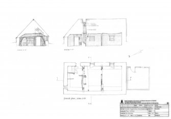 Kirkhill, Fingask Drive, Cruck-framed cottage: Plan and sections
