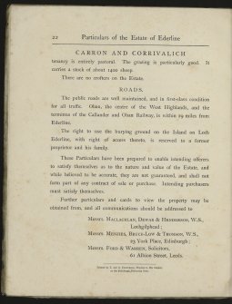 Estate Exchange. Ederline. No. 1481 Sales Brochure

Title: 'Particulars of the Estate of Ederline, Argyllshire'
Includes details of Ederline Mansion House and Estate, grounds, Carron and Corrivalich Farm, Finiechem Farm.