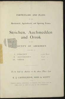 Estate Exchange Brochure no.1475.
Sale Particulars for The Strichen, Auchmedden and Orrok Estates
Map, text and photographic views.