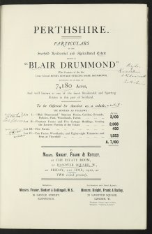 Estate Exchange. Blair Drummond Estate.
 No. 1515 Sale Brochure 1912. Includes details of Lot I: Blair Drummond Mansion House. Lot II: Fourteen Farms and five cottage holdings. Lot III: Five farms (inc. Ballingrew, Ballinton Farms). Lot IV: Ten farms and Eighty-eight tenancies and fues at Thornhill.