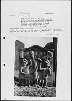 Photographs and research notes relating to graveyard monuments in Kells Churchyard, Kirkcudbrightshire. 
									