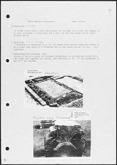 Photographs and research notes relating to graveyard monuments in North Berwick Churchyard, East Lothian. 
