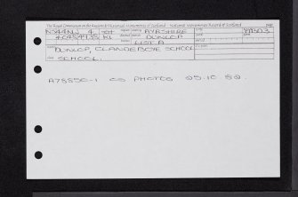 Dunlop, Clandeboye Schoolhouse, NS44NW 4, Ordnance Survey index card, Recto