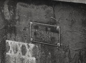 Glasgow, 18 Clydebrae Street, Govan Graving Docks.
General view of makers name plate on no.1 graving dock.
Insc: 'Built by Sir Wm. Arrol & Coy Ltd. Glasgow. 1960.'