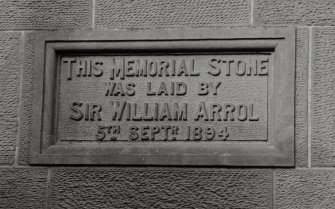 Detail of date plaque inscribed" THIS MEMORIAL STONE WAS LAID BY SIR WILLIAM ARROL 5th SEPT 1894"