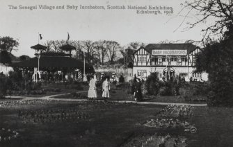 Photographic copy of a postcard.
View of the Senegal Village and Baby Incubators.
Titled: 'The Senegal Village and Baby Incubators, Scottish National Exhibition. Edinburgh, 1908'.