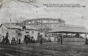 Photographic copy of postcard view of the Fun Fair at the Scottish National Exhibition, 1908'.
Inscr:'Figure of 8 and the House of Troubles, Scottish National Exhibition, Edinburgh, 1908'.
Survey of Private Collections.