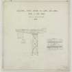 Elevation, notes, North British Diesel Engine Co. Cantilever Crane
Insc: 'Electric Titan Crane to lift 150 Tons with 5 Ton Whip'
See MS/744/7/6	
Signed: 'Civil Engineering Dept.'